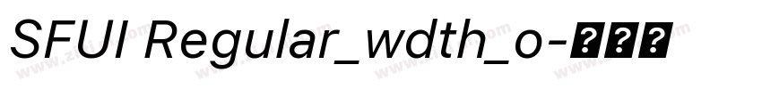 SFUI Regular_wdth_o字体转换